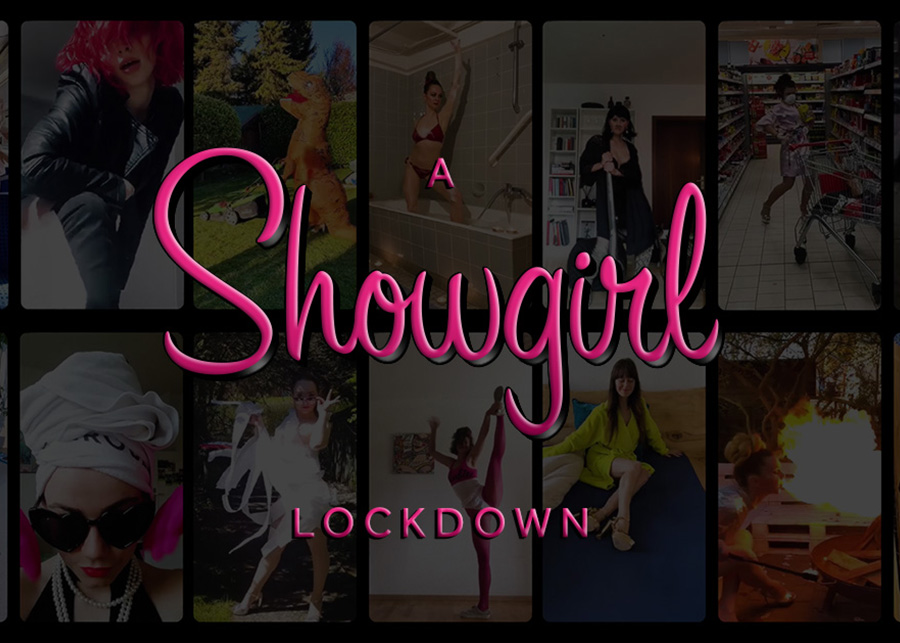 A Showgirl Lockdown – Grußwort & Video
